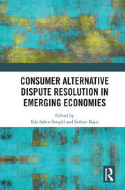 Consumer Alternative Dispute Resolution in Emerging Economies — kitap kapağı